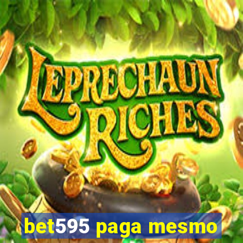 bet595 paga mesmo